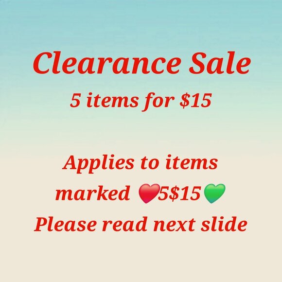 Clearance Sale❤️5/$15💚Items marked❤️5/$15💚PLEASE READ BELOW! Exceptions apply - Picture 1 of 2
